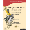 The Forgotten Battles n°07 - Les Quatre-Bras 1815  (in French)