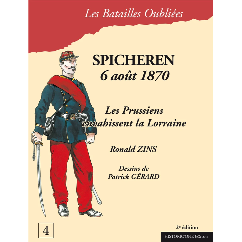 Les Batailles Oubliées n°04 - Spicheren 1870