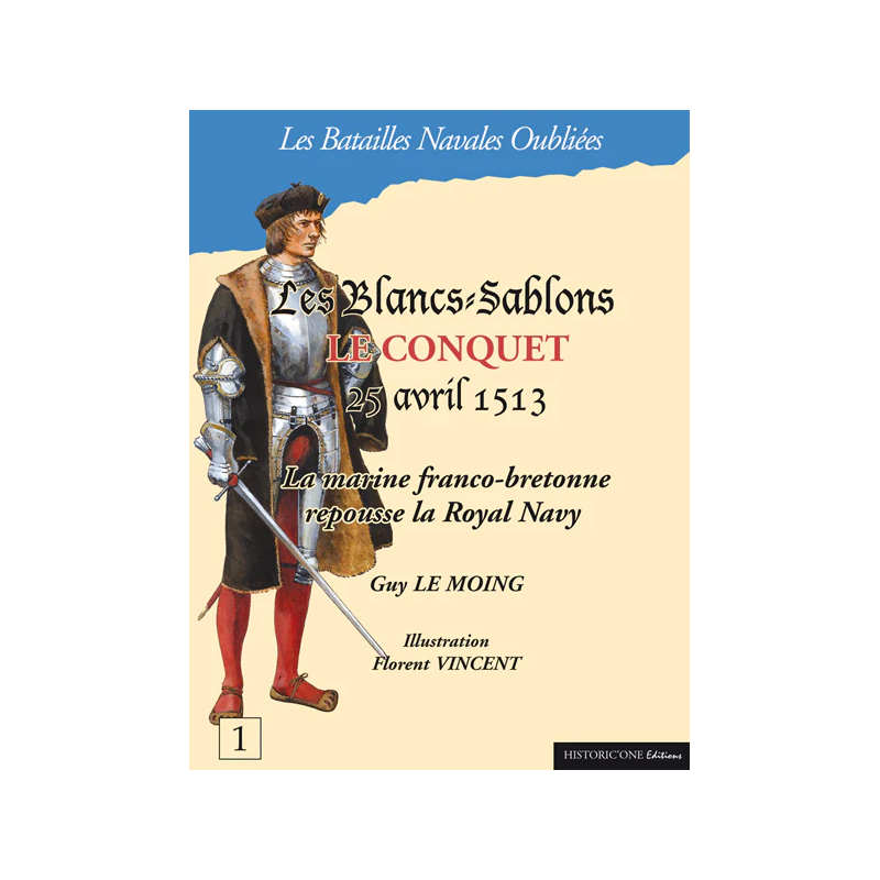 Batailles Navales Oubliées n°01 - Le Conquet & Blancs-Sablons 1513