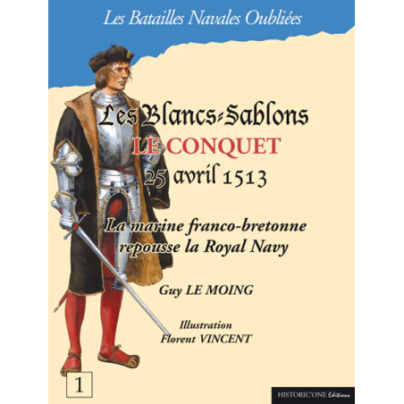 Batailles Navales Oubliées n°01 - Le Conquet & Blancs-Sablons 1513