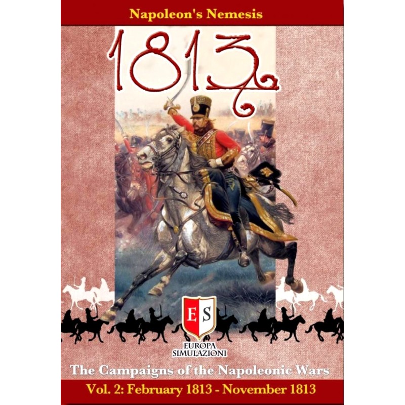 1813 Napoleon's Nemesis (Ziplock ed.)