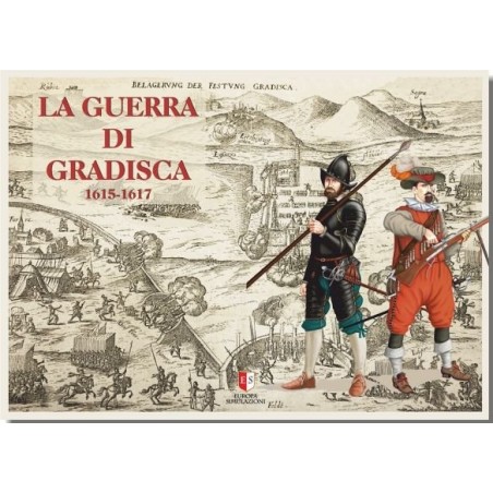 La Guerra di Gradisca 1615-1617