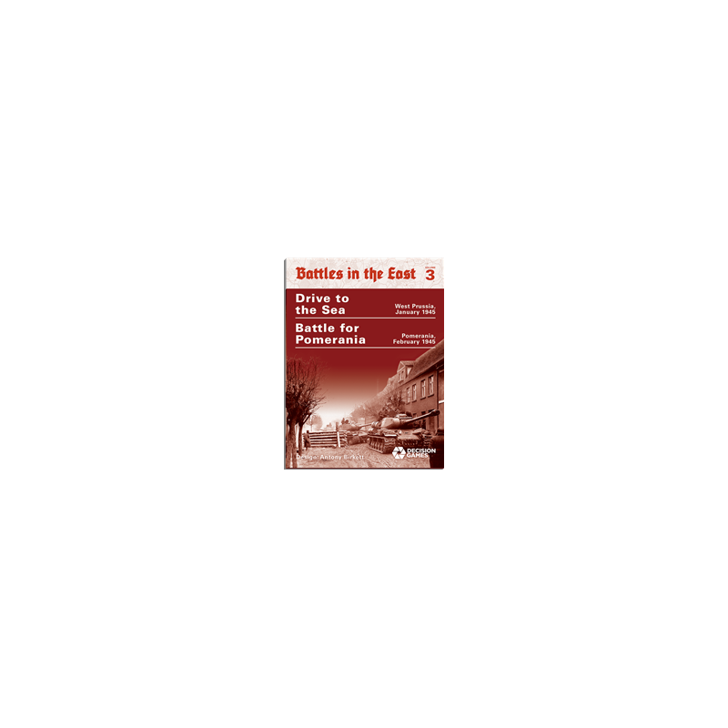 Battles in the East 3 - Drive to the Sea & Battle for Pomerania 1945