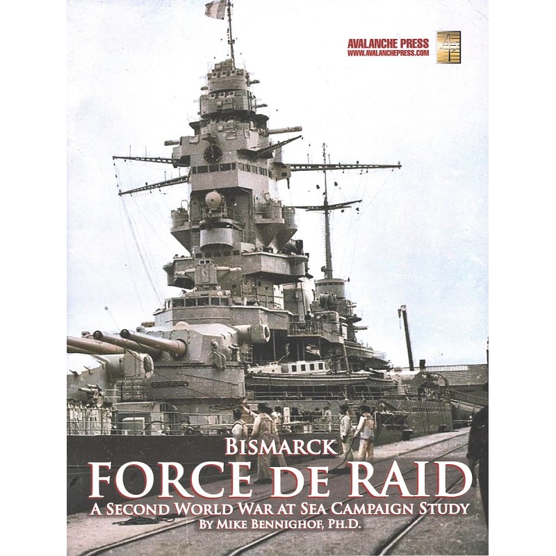 SWWAS: Bismarck - Force de Raid