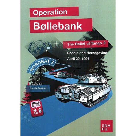 Operation Bøllebank - The Relief of Tango 2