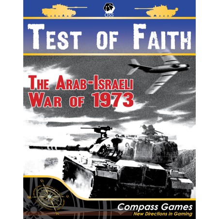 A Tesf of Faith: The Arab-Israeli War of 1973