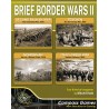 Brief Border Wars 2
