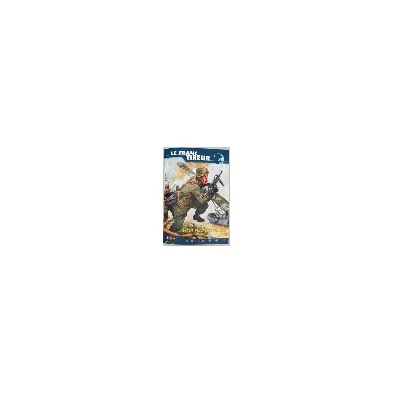 Inor Player Guide. Le Franc Tireur