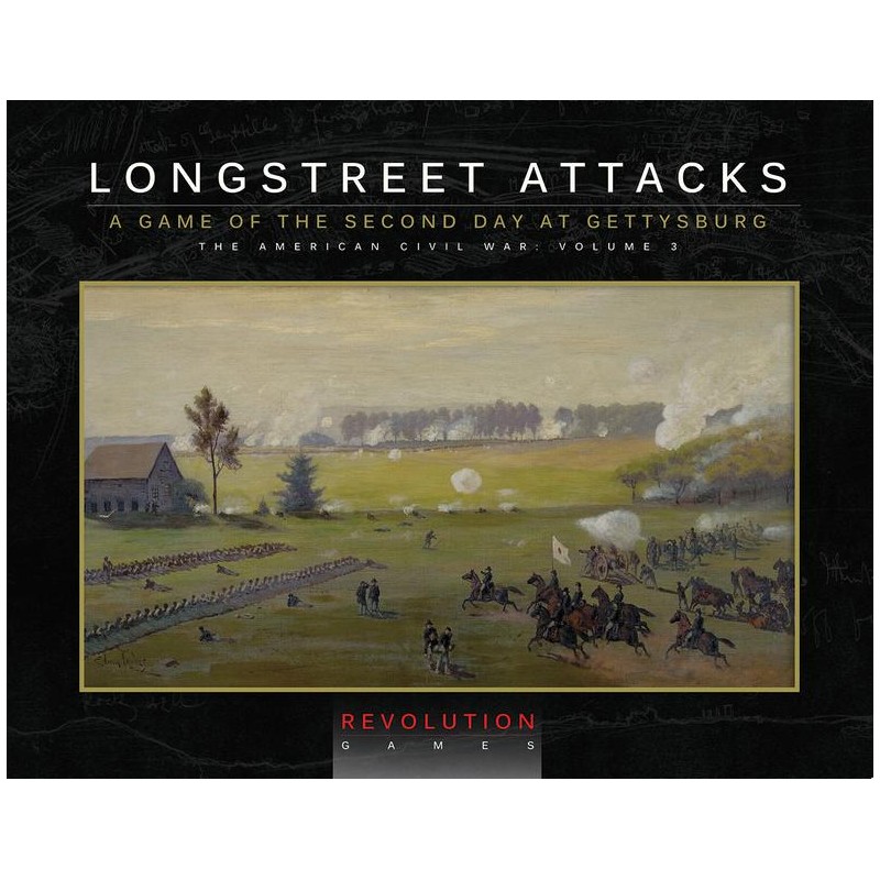 Longstreet Attacks : The Second Day at Gettysburg