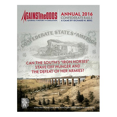 Against the Odds Annual 2016 : Confederate Rails