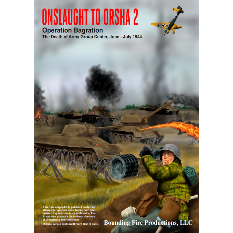 OTO- Onslaught to Orsha 2 - Operation Bagration