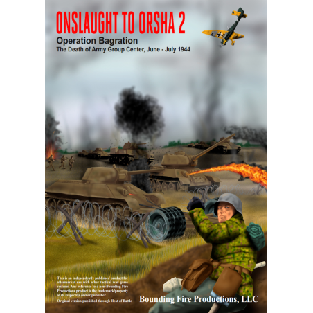 OTO- Onslaught to Orsha 2 - Operation Bagration
