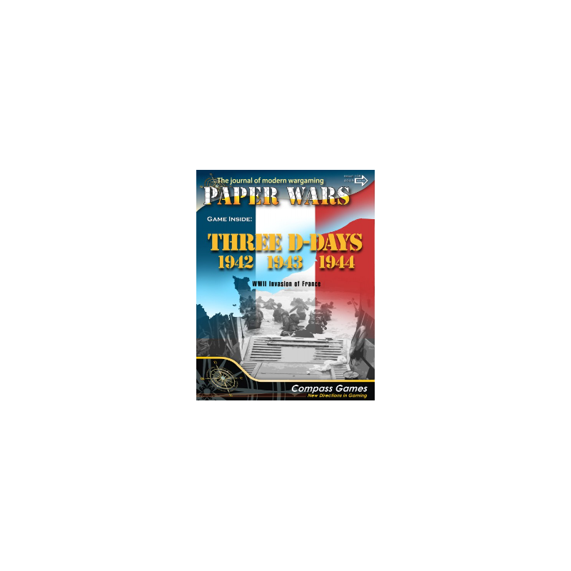 Paper Wars 108: Three D-Days