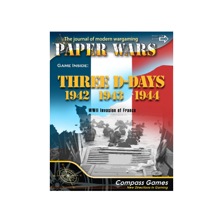 Paper Wars 108: Three D-Days