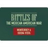Battles of the Mexican American War Travel Game